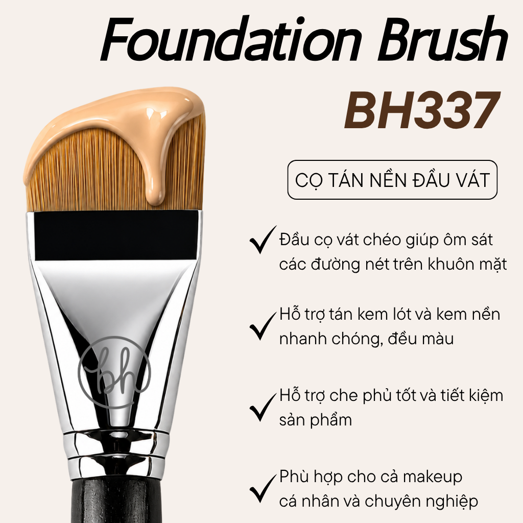Cọ Tán Nền Đầu Vát Cong Dàn Kem Nền Kem Lót Chống Nắng BH Cosmetics Foundation Brush BH337